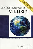 A Holistic Approach To Viruses