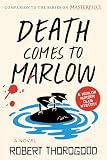 Death Comes to Marlow: A Novel (The Marlow Murder Club, 2)