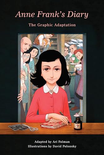 Anne Frank's Diary: The Graphic Adaptation (Pantheon Graphic Library) cover