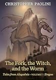 The Fork, the Witch, and the Worm: Volume 1, Eragon