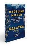 Galatea: A Short Story