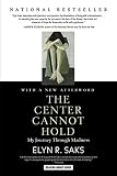 The Center Cannot Hold: My Journey Through Madness