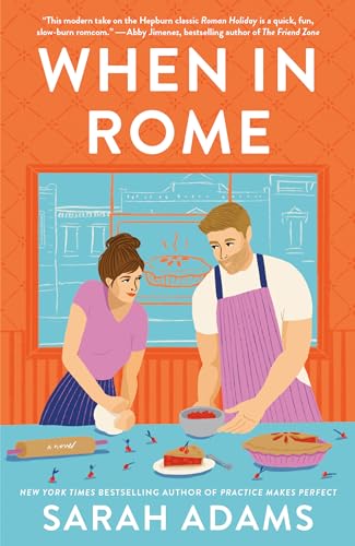 When in Rome: A Novel (Rome, Kentucky) (Paperback)