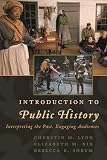 Introduction to Public History (American Association for State and Local History)