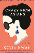 Crazy Rich Asians (Crazy Rich Asians Trilogy) cover