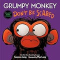 Grumpy Monkey Don't Be Scared: Includes Scary Stickers