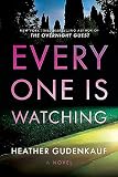 Everyone Is Watching: A Locked-Room Thriller – A Gripping Mystery Where a Live-Streamed Game Becomes Deadly