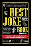 The Best Joke Book (Period): Hundreds of the Funniest, Silliest, Most Ridiculous Jokes Ever