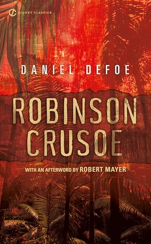 Robinson Crusoe (Signet Classics) — Reprint (Mass Market Paperback)