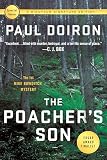 The Poacher's Son: The First Mike Bowditch Mystery