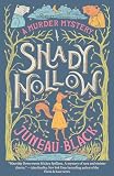 Shady Hollow (A Shady Hollow Mystery)