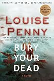 Bury Your Dead: A Chief Inspector Gamache Novel