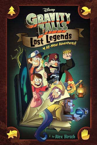 Gravity Falls: Lost Legends: 4 All-New Adventures
