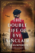The Double Life of Eve Sinclair: A Novel