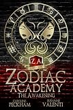 Zodiac Academy: The Awakening