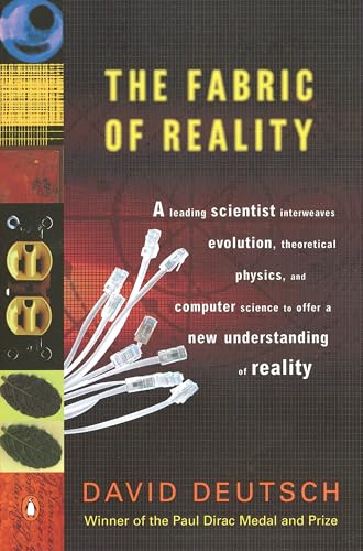 The Fabric of Reality: The Science of Parallel Universes--and Its Implications — Illustrated (Paperback)