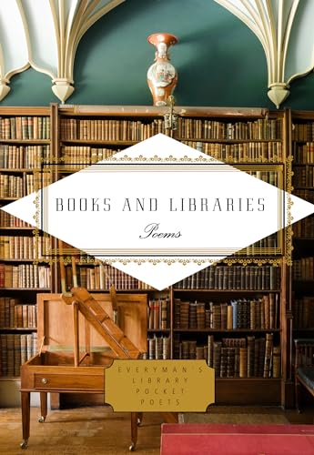 Books and Libraries: Poems (Everyman's Library Pocket Poets Series) (Hardcover)