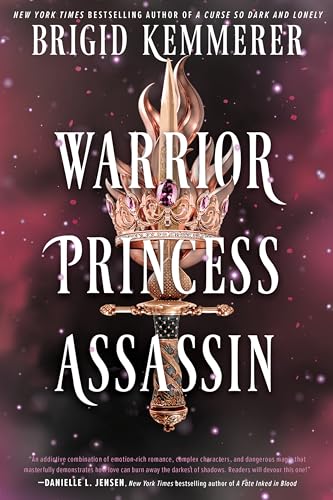 Warrior Princess Assassin: A Novel (Braided Fate, 1)