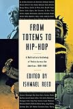 From Totems to Hip-Hop