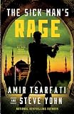 The Sick Man's Rage: A Nir Tavor Mossad Thriller (Book 4)