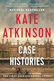 Case Histories: A Novel (Jackson Brodie, 1)