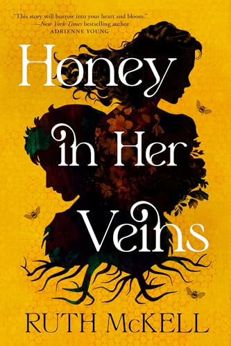 Honey in Her Veins: A Novel