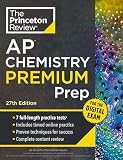 Princeton Review AP Chemistry Premium Prep, 27th Edition: 7 Practice Tests + Digital Practice Online + Content Review (College Test Preparation)