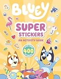 Bluey: Super Stickers: An Activity Book with Over 400 Stickers