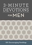 3-Minute Devotions for Men: 180 Encouraging Readings