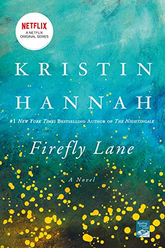 Firefly Lane: A Novel cover