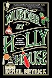 Murder at Holly House