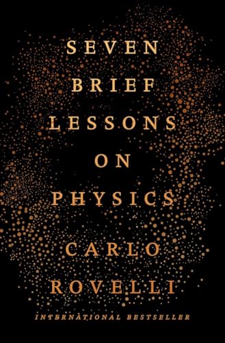 Seven Brief Lessons on Physics — First Edition (Hardcover)