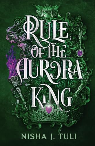 Rule of the Aurora King (Artefacts of Ouranos, 2) (Paperback)