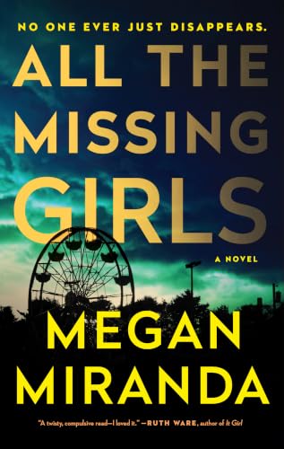 All the Missing Girls: A Novel - Reprint (Hardcover)