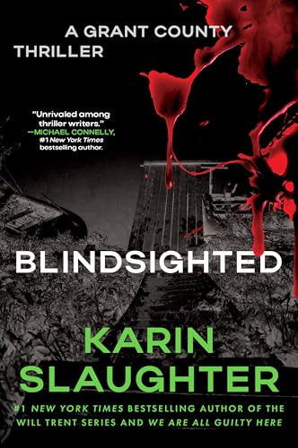 Blindsighted: The First Grant County Thriller – Coroner Sara Linton Hunts a Sadistic Serial Killer in Small-Town Georgia