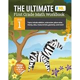 The IXL Ultimate 1st Grade Math Workbook, Activity Book for Kids Ages 6-7 Covering Addition, Subtraction, Place Value, Geometry, Counting Money, ... and More Mathematics (IXL Ultimate Workbooks)