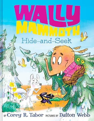 Wally Mammoth: Hide-and-Seek: A Funny Picture Book about Friendship, For Beginning Readers and Kids (ages 4-8)