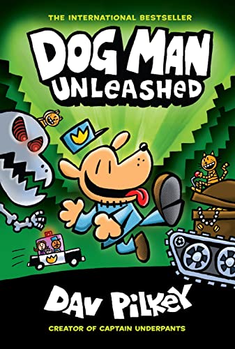 Dog Man Unleashed: A Graphic Novel (Dog Man #2): From the Creator of Captain Underpants (2) cover