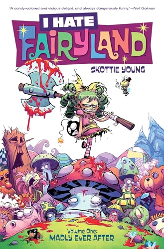 I Hate Fairyland Volume 1: Madly Ever After — Illustrated (Paperback)