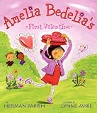 Amelia Bedelia's First Valentine: A Funny Valentine Story Full of Literal Laughs for Children (Ages 4–8)