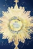 33 Days to Eucharistic Glory