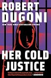 Her Cold Justice (Keera Duggan)