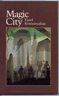 Magic City (Wesleyan Poetry Series) — First Edition (Paperback)
