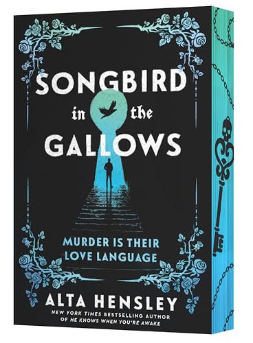 Songbird in the Gallows: A Novel – A Dark Bluebeard Romance of Revenge, Forbidden Love, and Deadly Obsession (Grimlock, 1)