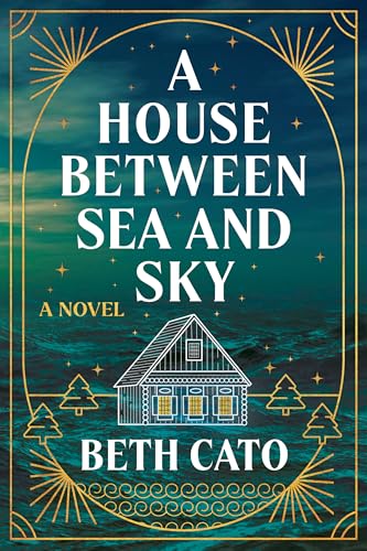 A House Between Sea and Sky: A Novel (Paperback)