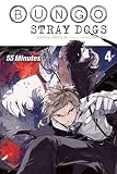 Bungo Stray Dogs, Vol. 4 (light novel): 55 Minutes (Volume 4)
