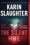 The Silent Wife: A Chilling Psychological Horror Novel Unraveling Secrets and Lies in the Search for a Serial Killer (Will Trent, 10)