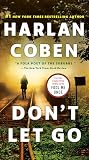 Don't Let Go: A Novel