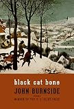Black Cat Bone: Poems