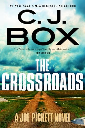 The Crossroads (A Joe Pickett Novel)